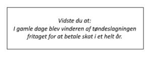 Vi slog katten af tønden i gamle dage
